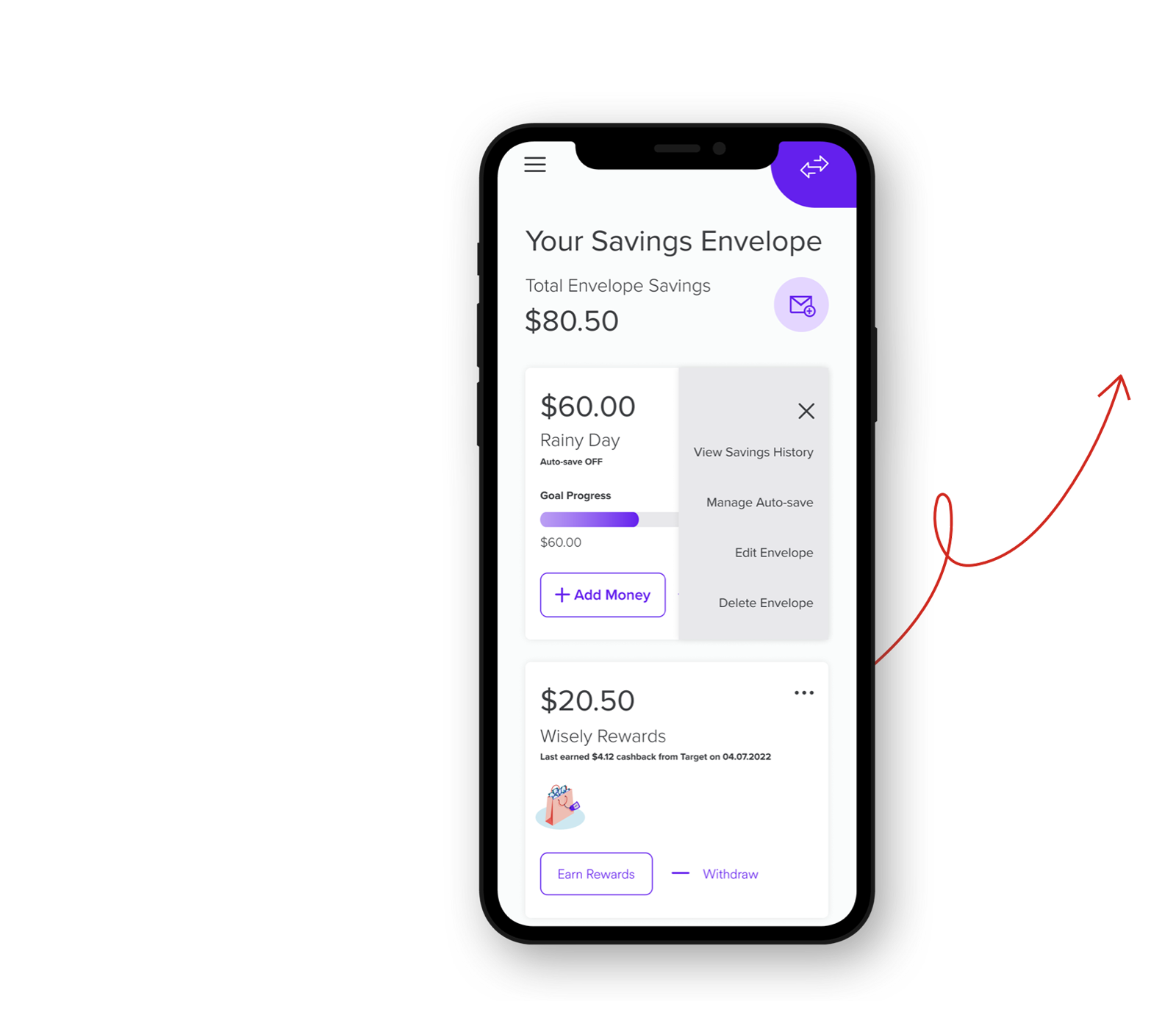 Phone screen shows Savings Envelope balance in myWisely app.